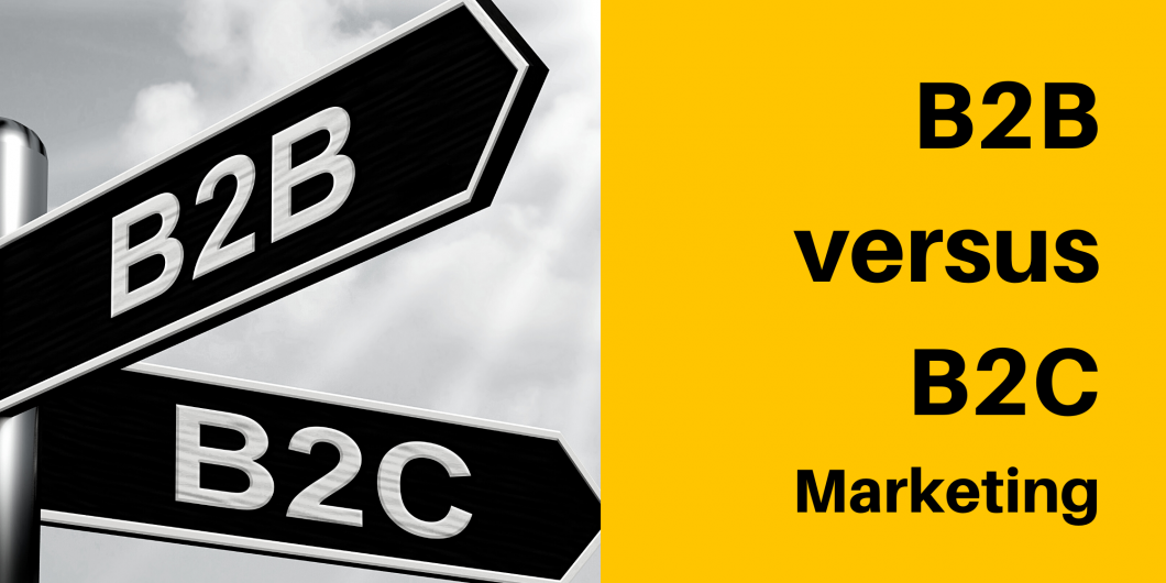 B2B versus B2C Marketing