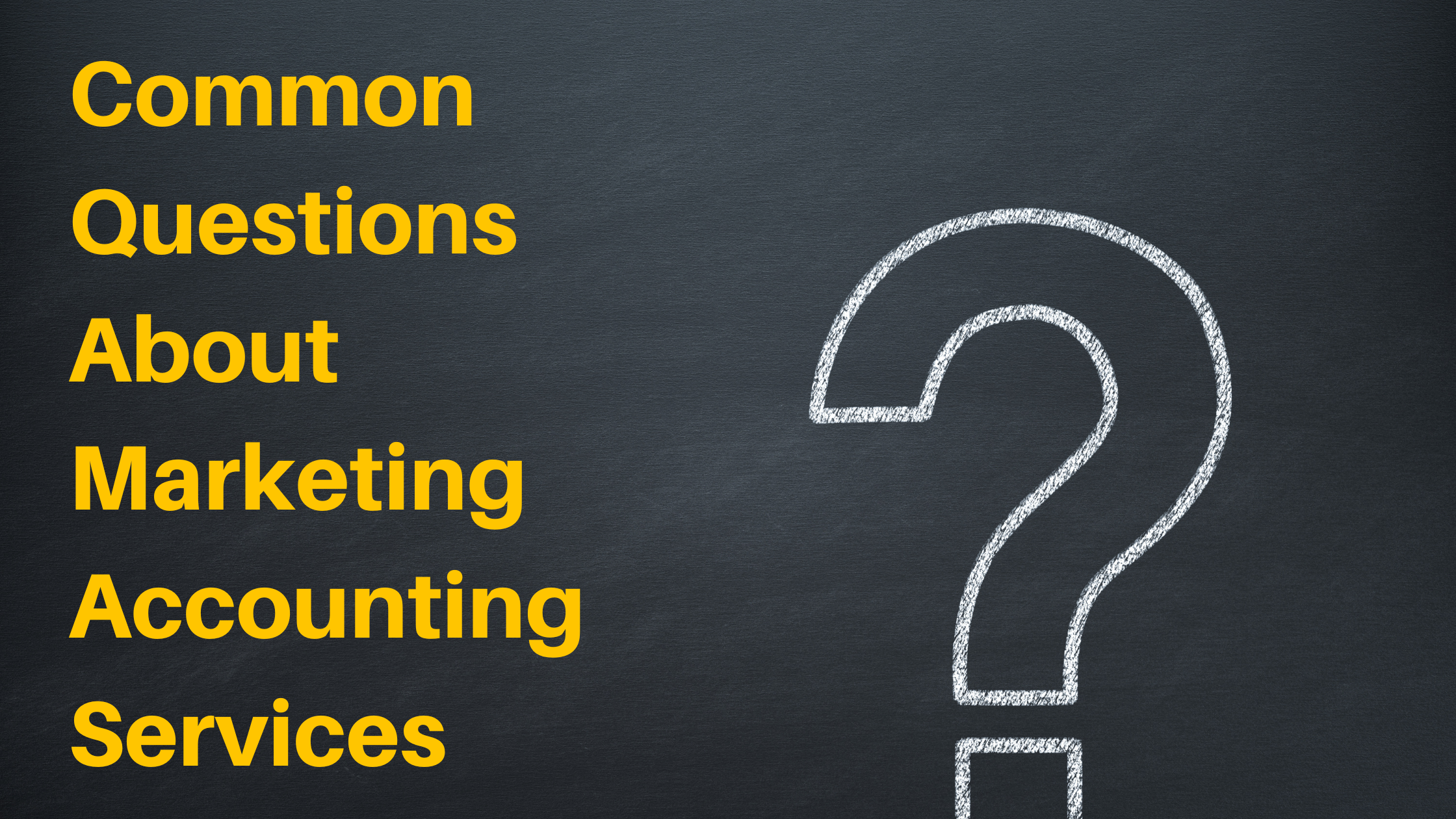 The Most Common Questions Accountants have about Marketing